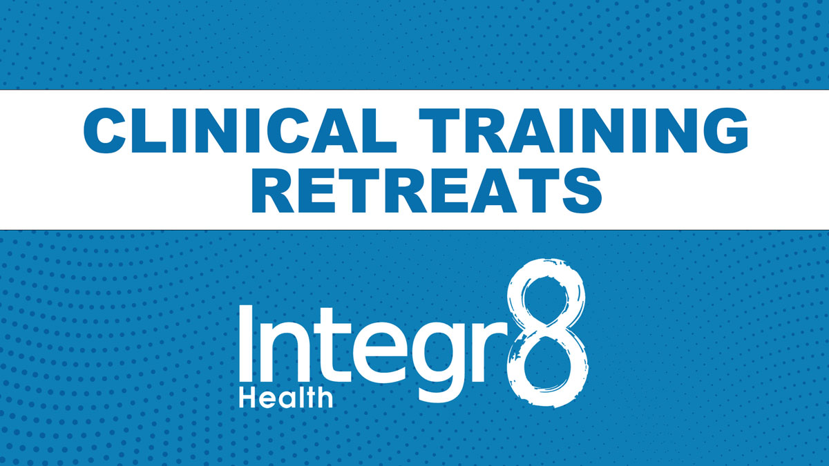 Clinical Training Retreats Integr8 Health